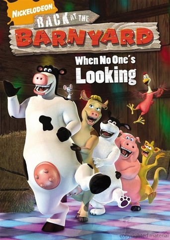 Back at the Barnyard When No One's Looking (2008)