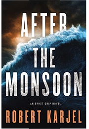 After the Monsoon (Robert Karjel)