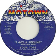 I Got a Feeling - The Four Tops