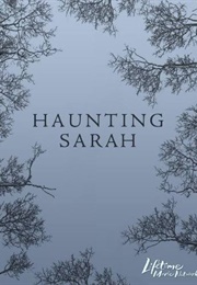 Haunting Sarah (2005)