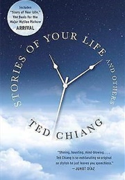 Stories of Your Life (Ted Chiang)
