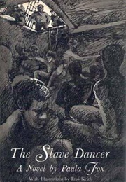 The Slave Dancer (Paula Fox)