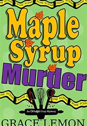 Maple Syrup Murder (Grace Lemon)