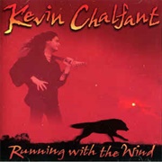 Kevin Chalfant - Running With the Wind