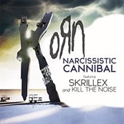 Narcissistic Cannibal-Korn Feat.Skrillex &amp; Kill the Noise