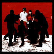 White Blood Cells (The White Stripes, 2001)