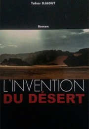 L'invention Du Désert (Tahar Djaout)