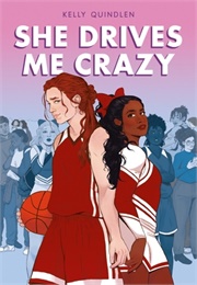 She Drives Me Crazy (Kelly Quindlen)