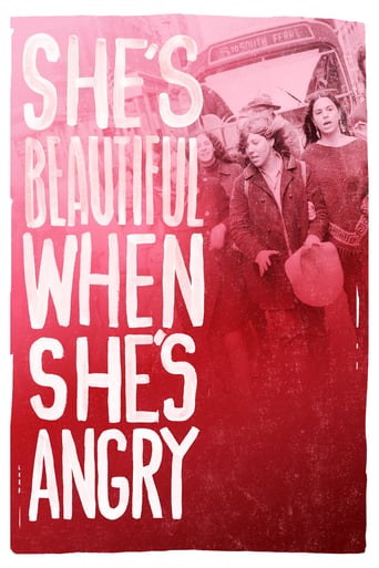She&#39;s Beautiful When She&#39;s Angry (2014)