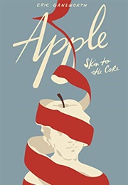 Apple (Skin to the Core) (Eric Gansworth)