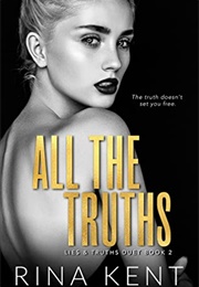 All the Truths (Two) (Rina Kent)