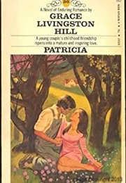 PATRICIA (GRACE LIVINGSTON HILL)