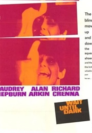 Wait Until Dark (1967)