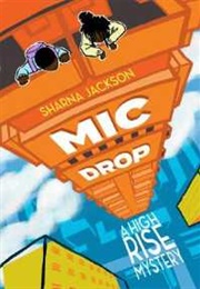 Mic Drop (Sharna Jackson)
