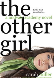 The Other Girl (Sarah Miller)