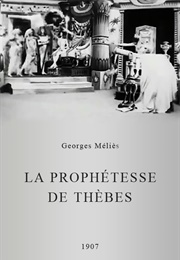 The Prophetess of Thebes (1908)