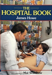 The Hospital Book (James Howe)