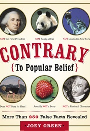 Contrary to Popular Belief (Joey Green)