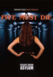 Five Must Die (2017)