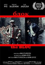 The Bloc (2013)