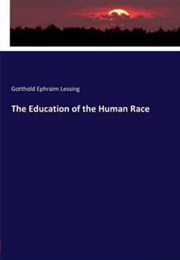 The Education of the Human Race (Gotthold Ephraim Lessing)