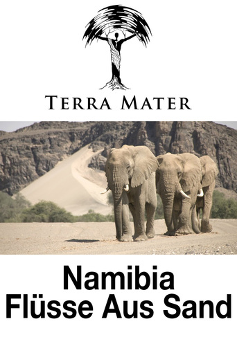 Namibia's Desert Kingdom (2013)