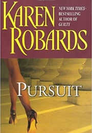 Pursuit (Karen Robards)