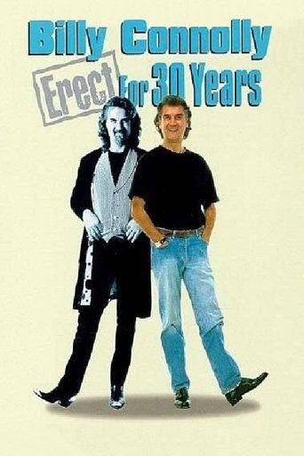 Billy Connolly: Erect for 30 Years (1999)