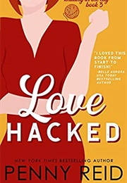 Love Hacked (KITC3) (Penny Reid)