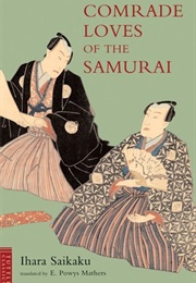 Comrade Loves of the Samurai (Saikaku Ihara)