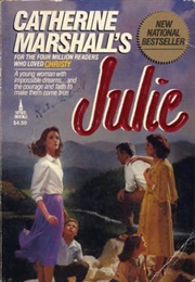 Julie (Catherine Marshall)