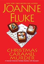 Christmas Caramel Murder (Joanne Fluke)