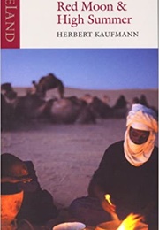 Red Moon & High Summer (Herbert Kaufmann)