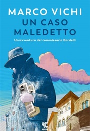 Un Caso Maledetto (Marco Vichi)