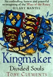 Kingmaker: Divided Souls (Toby Clements)