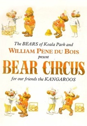 Bear Circus (William Pène Du Bois)