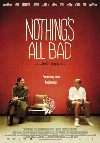 Nothing&#39;s All Bad (2010)