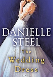 The Wedding Dress (Danielle Steel)