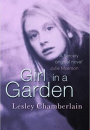 Girl in a Garden (Lesley Chamberlain)
