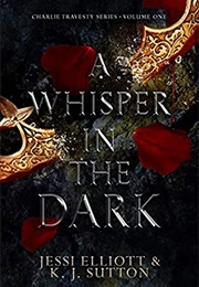 A Whisper in the Dark (KJ Sutton)