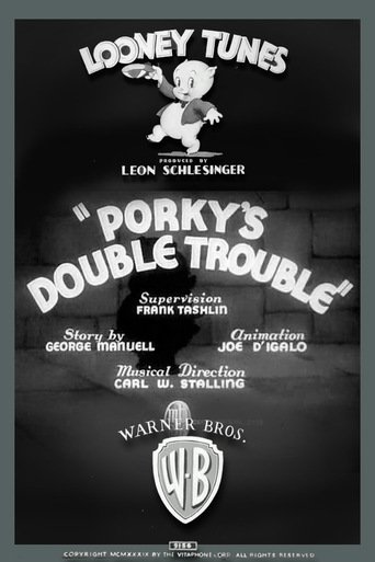 Porky&#39;s Double Trouble (1937)