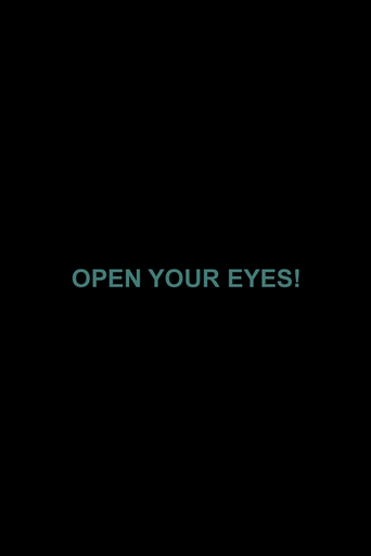 Open Your Eyes! (2008)
