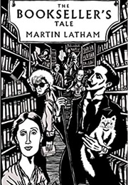 The Bookseller&#39;s Tale (Martin Latham)
