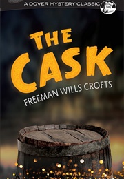 The Cask (Freeman Wills Crofts)