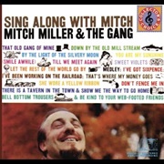 She Wore a Yellow Ribbon - Mitch Miller & the Gang