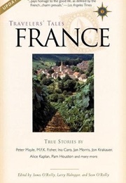 Traveler's Tales: France (James O'Reilly)