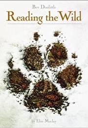 Reading the Wild (Bev Doolittle)