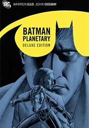 Planetary/Batman: Night on Earth (Warren Ellis)