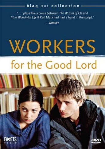 Workers for the Good Lord (2000)