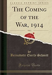 The Coming of War (Bernadotte Schmitt)